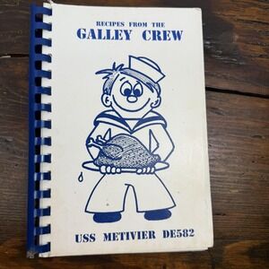 Vintage Recipes From The Galley Crew USS Metivier DE582 Cookbook Navy Spiral